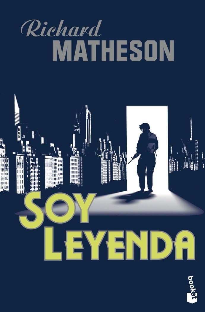 Soy leyenda (Ciencia Ficción) Novels & Short Stories
