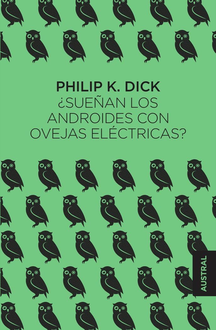 ¿Sueñan los androides con ovejas eléctricas? book
