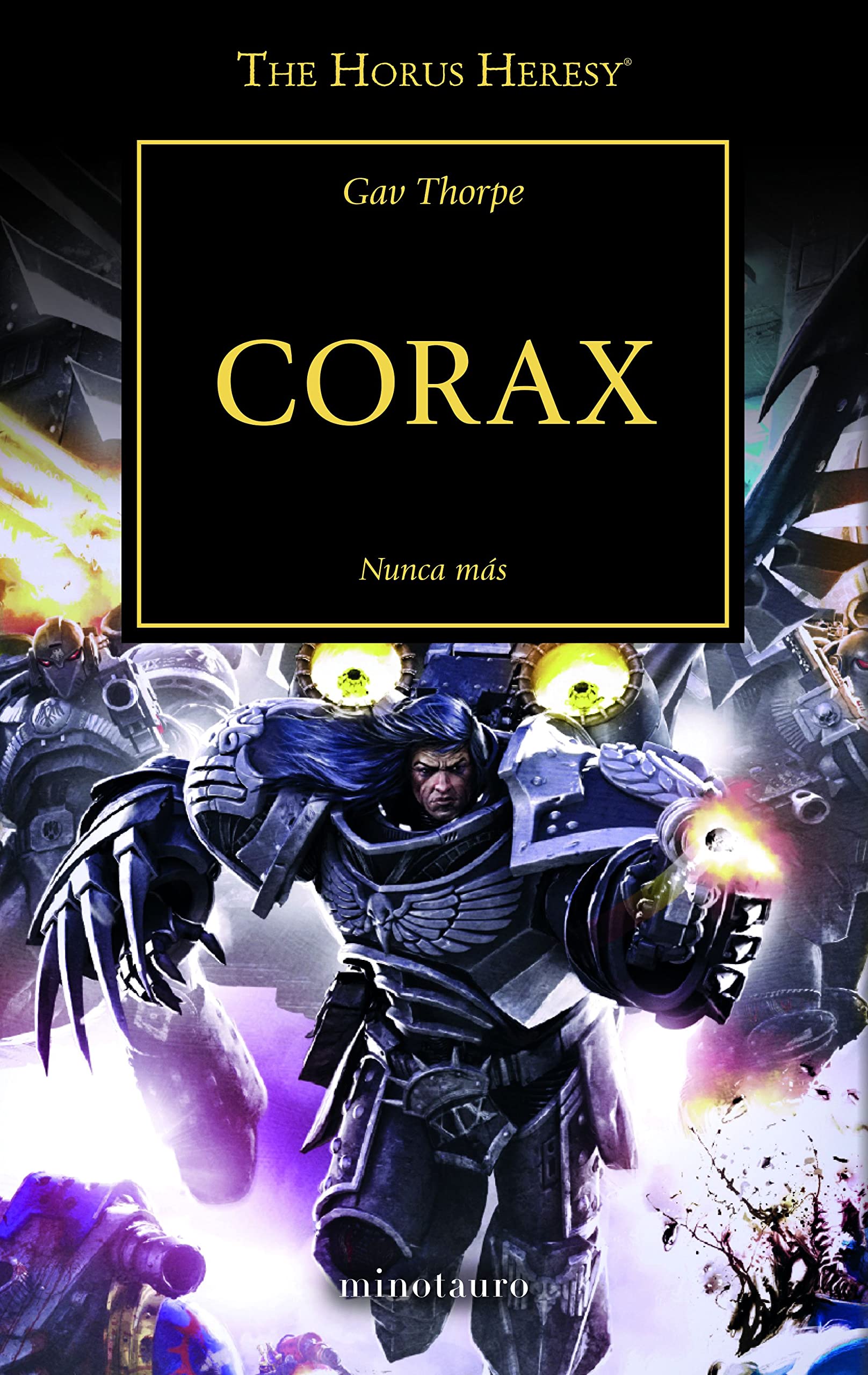 Warhammer The Horus Heresy nº 40/54 Corax: Nunca más Contemporary literature