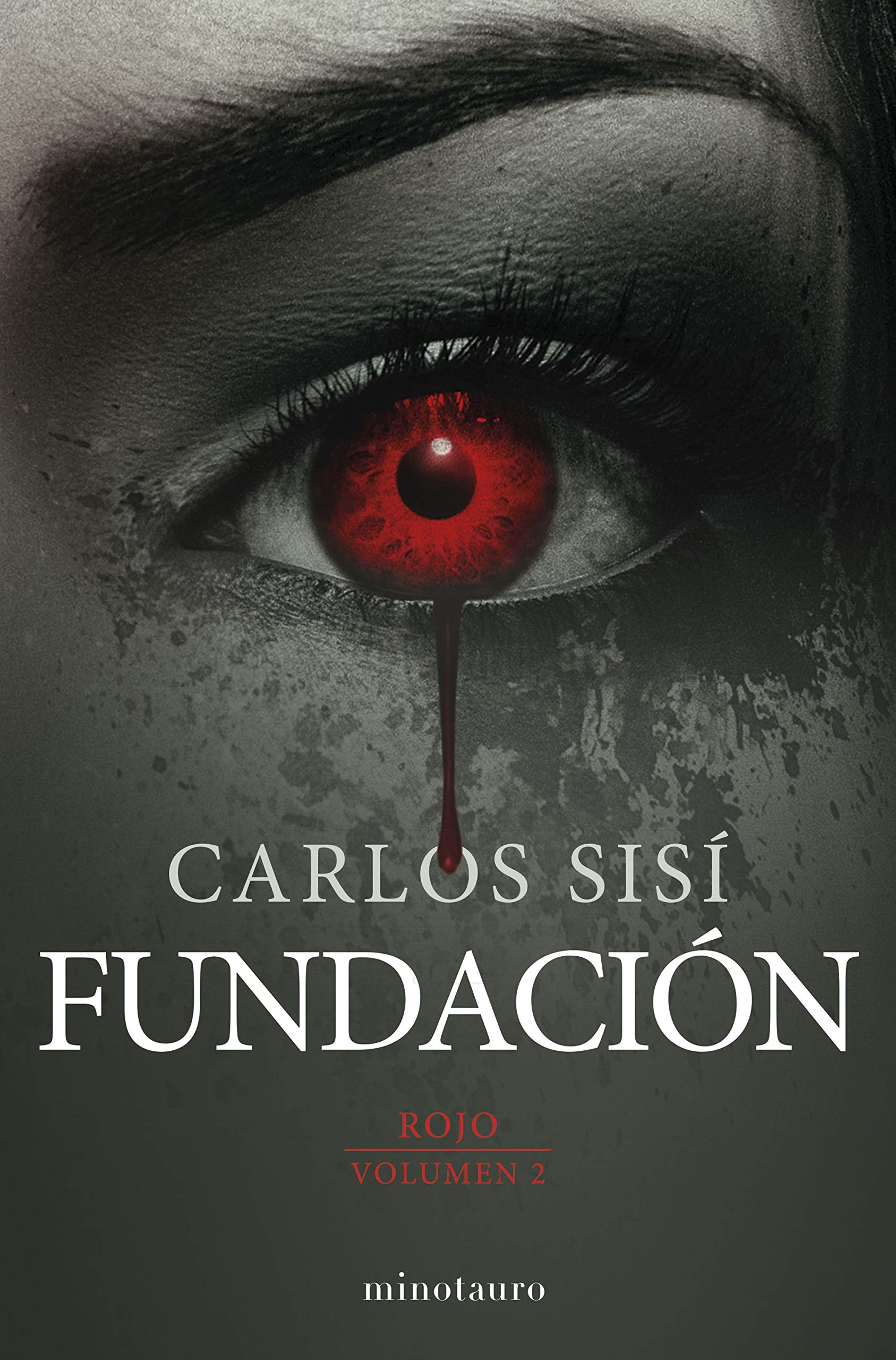 Rojo nº 02/03 Fundación: Rojo (Biblioteca Carlos Sisí, Band 2) Horror & Mystery