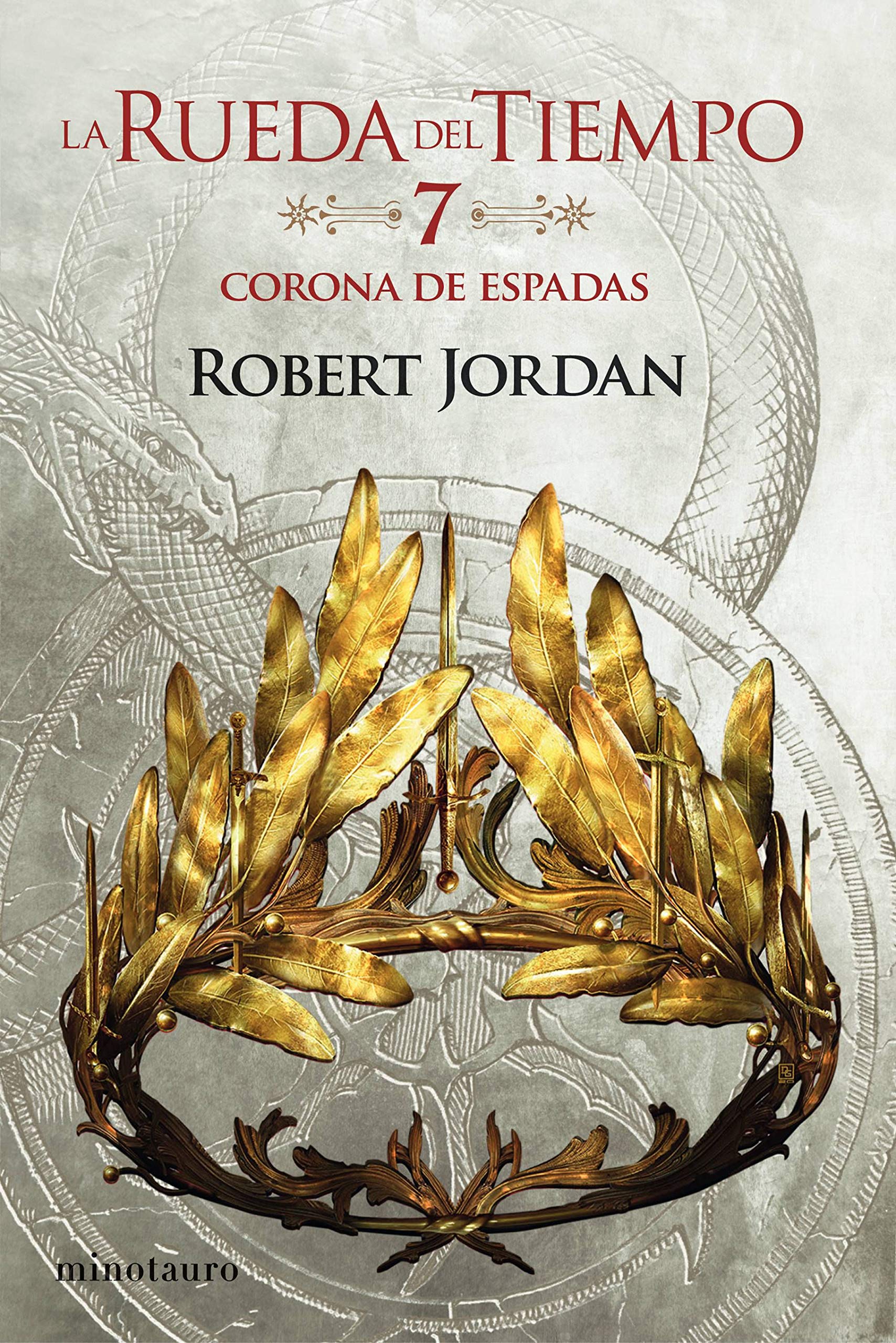 La Rueda del Tiempo nº 07/14 La Corona de Espadas (Biblioteca Robert Jordan, Band 7) Action & Adventure