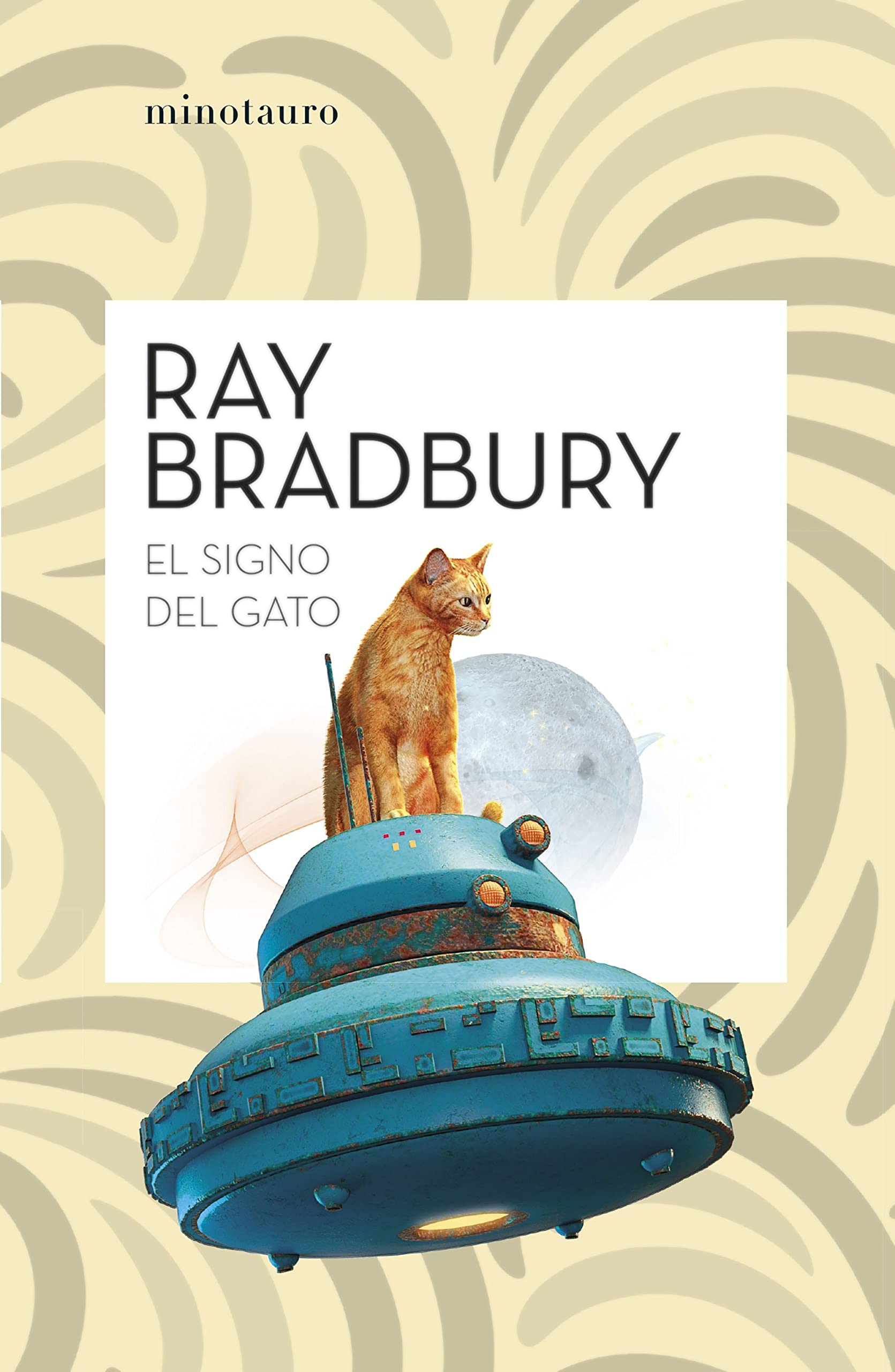 El signo del gato (Biblioteca Ray Bradbury) Contemporary literature