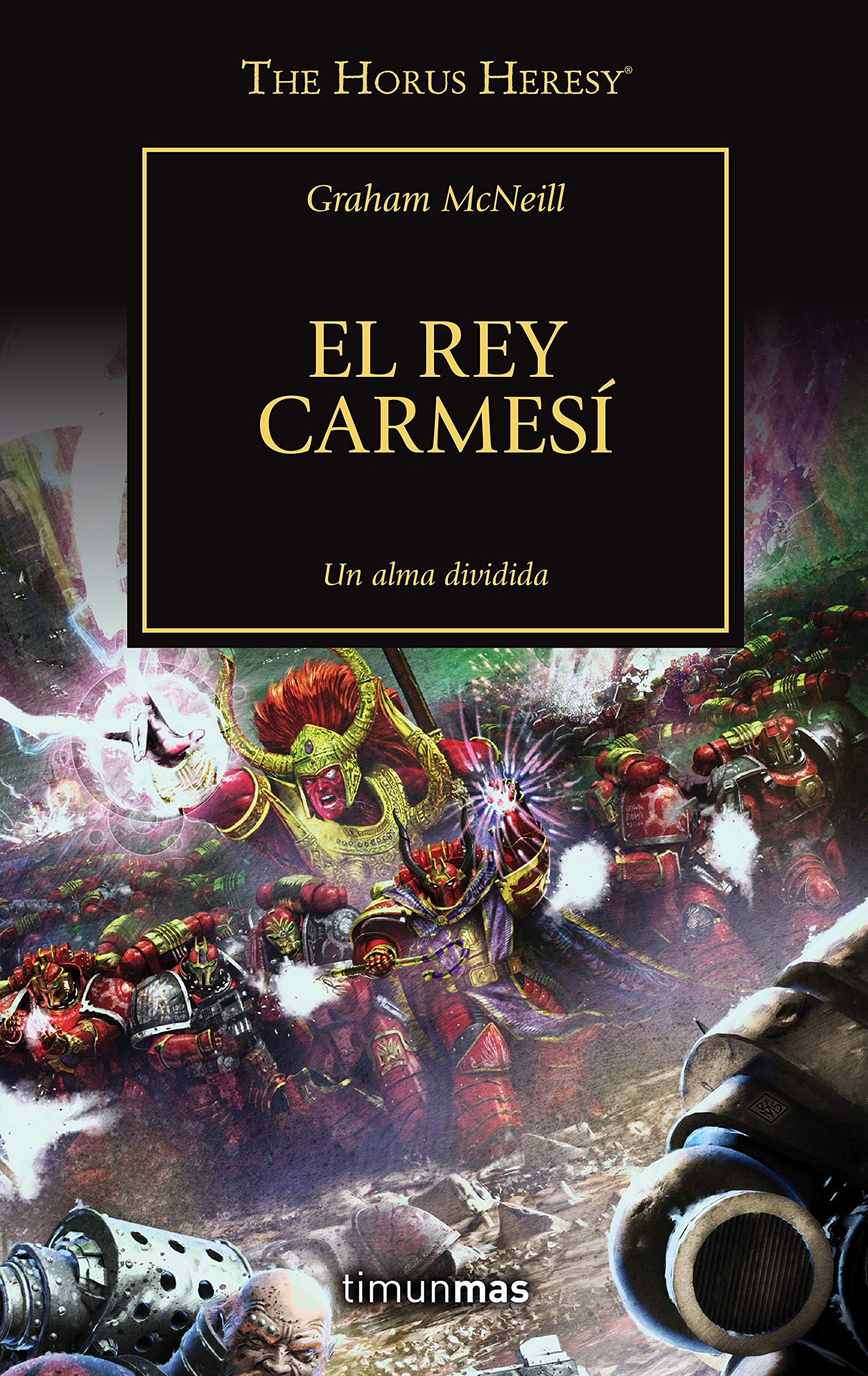 Warhammer The Horus Heresy nº 44/54 El rey carmesí book