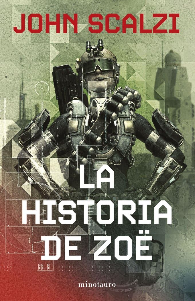La Vieja Guardia nº 04/06 La historia de Zoë (Biblioteca John Scalzi, Band 4) book
