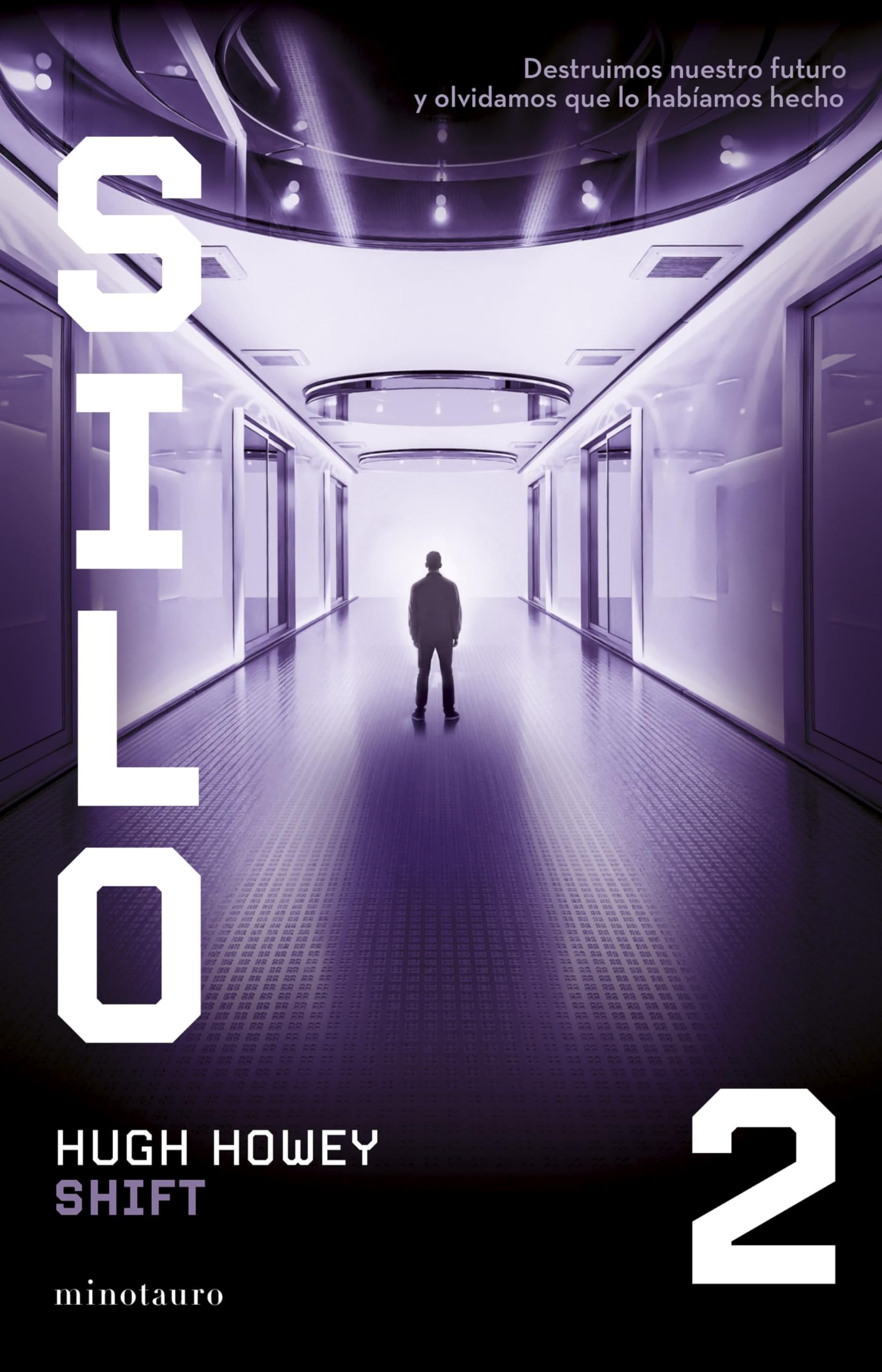 Silo nº 02/03 Shift (Ciencia Ficción, Band 2) Contemporary literature
