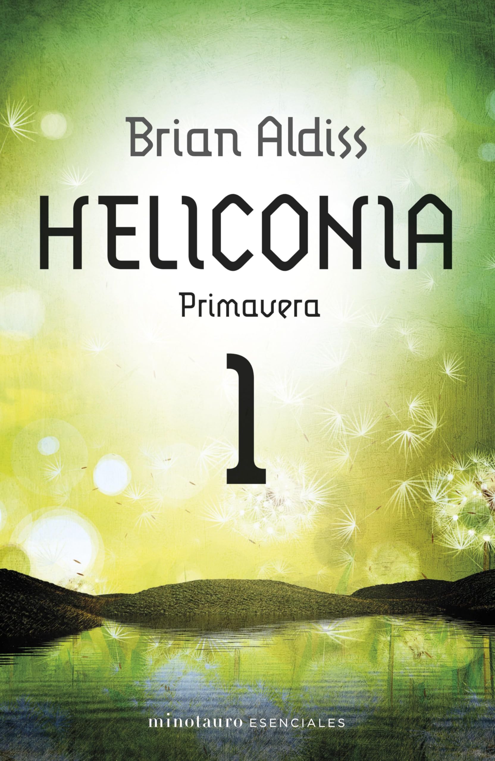 Heliconia: Primavera (Minotauro Esenciales) Contemporary literature