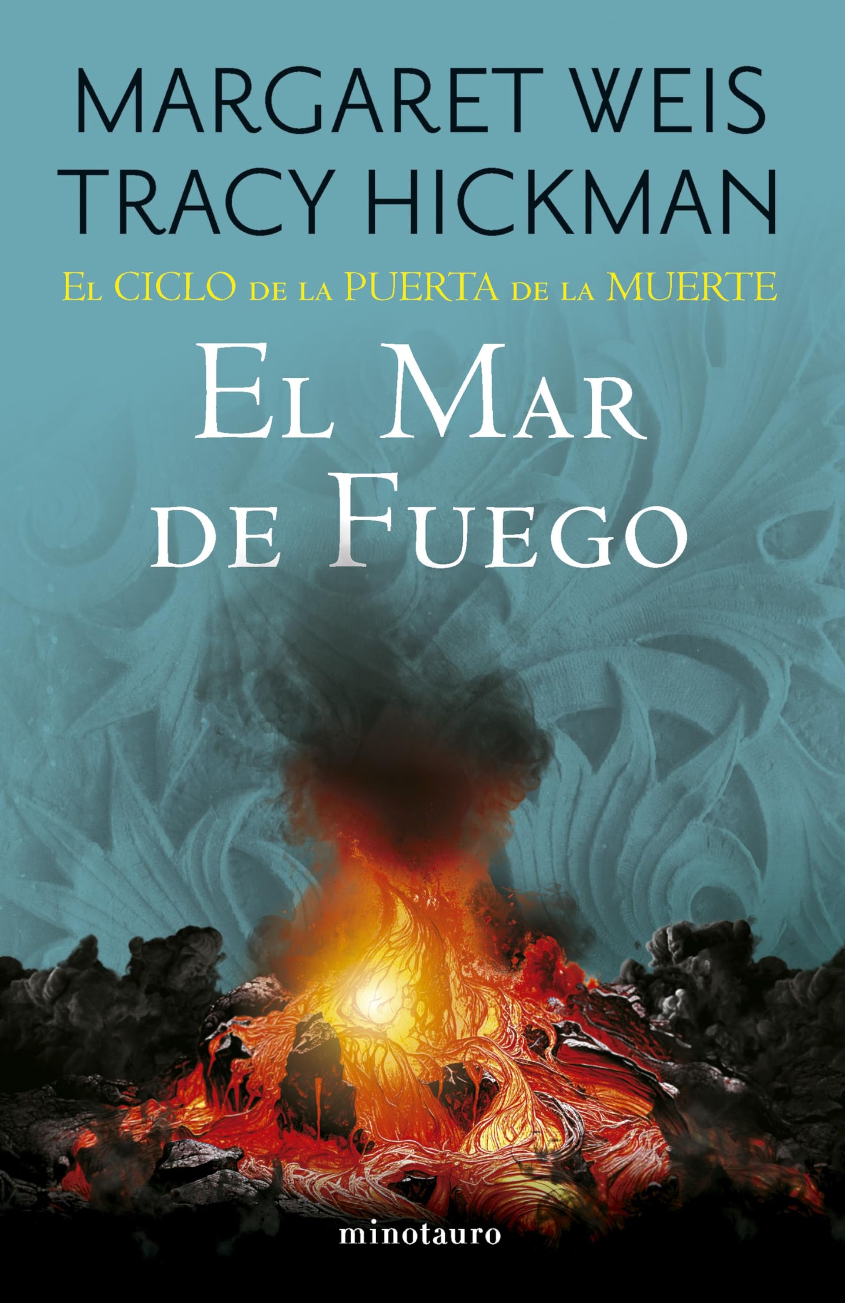 El Ciclo de la Puerta de la Muerte nº 03/07 El mar de fuego (Biblioteca Fantasía Épica, Band 3) Fantasy & Sci-Fi