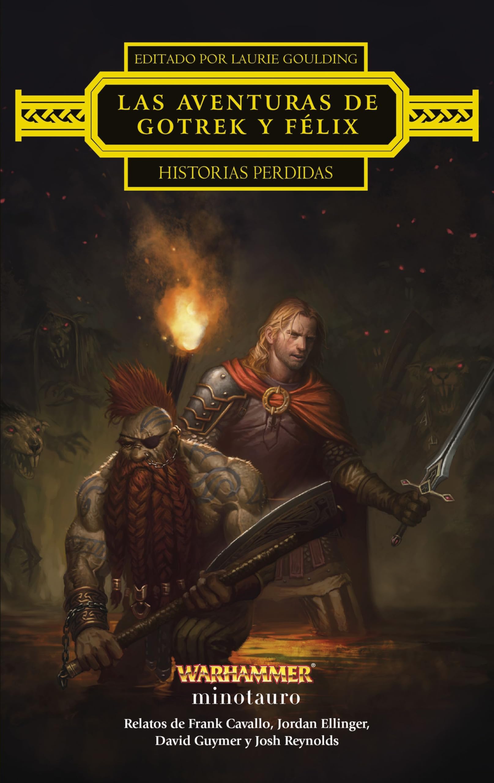 Warhammer Las aventuras de Gotrek y Félix: Historias perdidas book