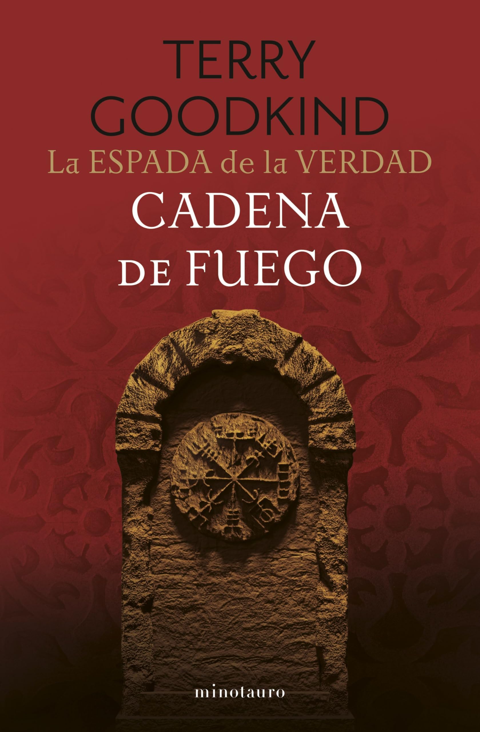 La Espada de la Verdad nº 09/17 Cadena de Fuego book