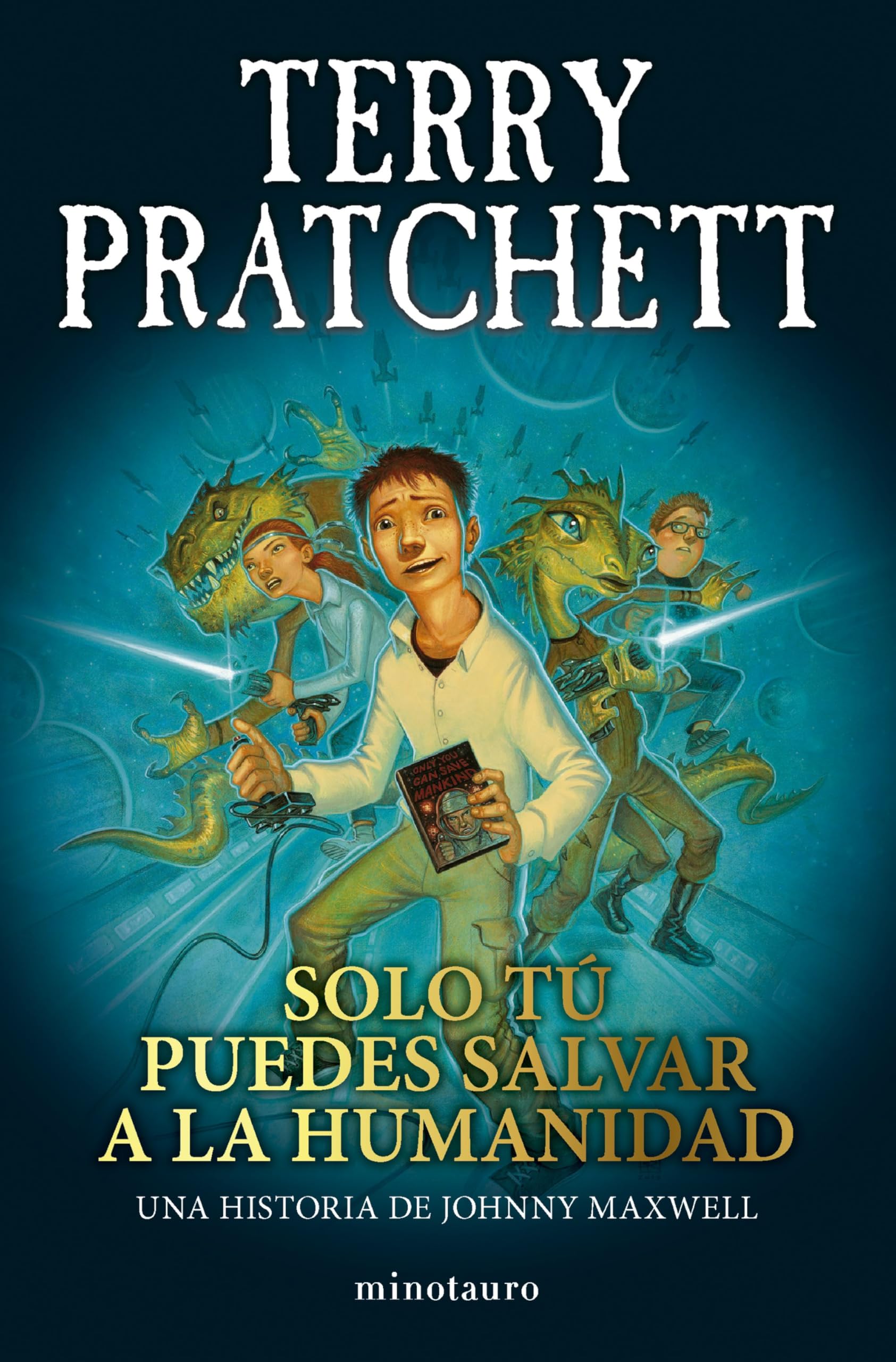 Trilogía Johnny Maxwell nº 01/03 Solo tú puedes salvar a la humanidad International
