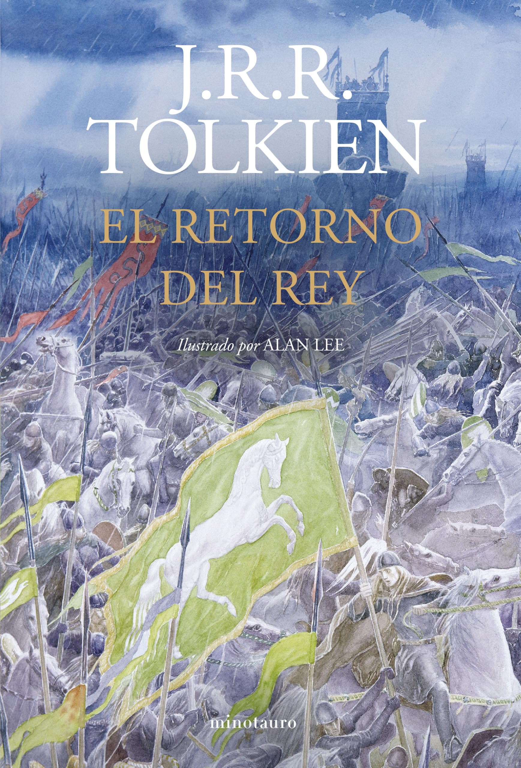 El Retorno del Rey. Ilustrado por Alan Lee (NE revisada) book