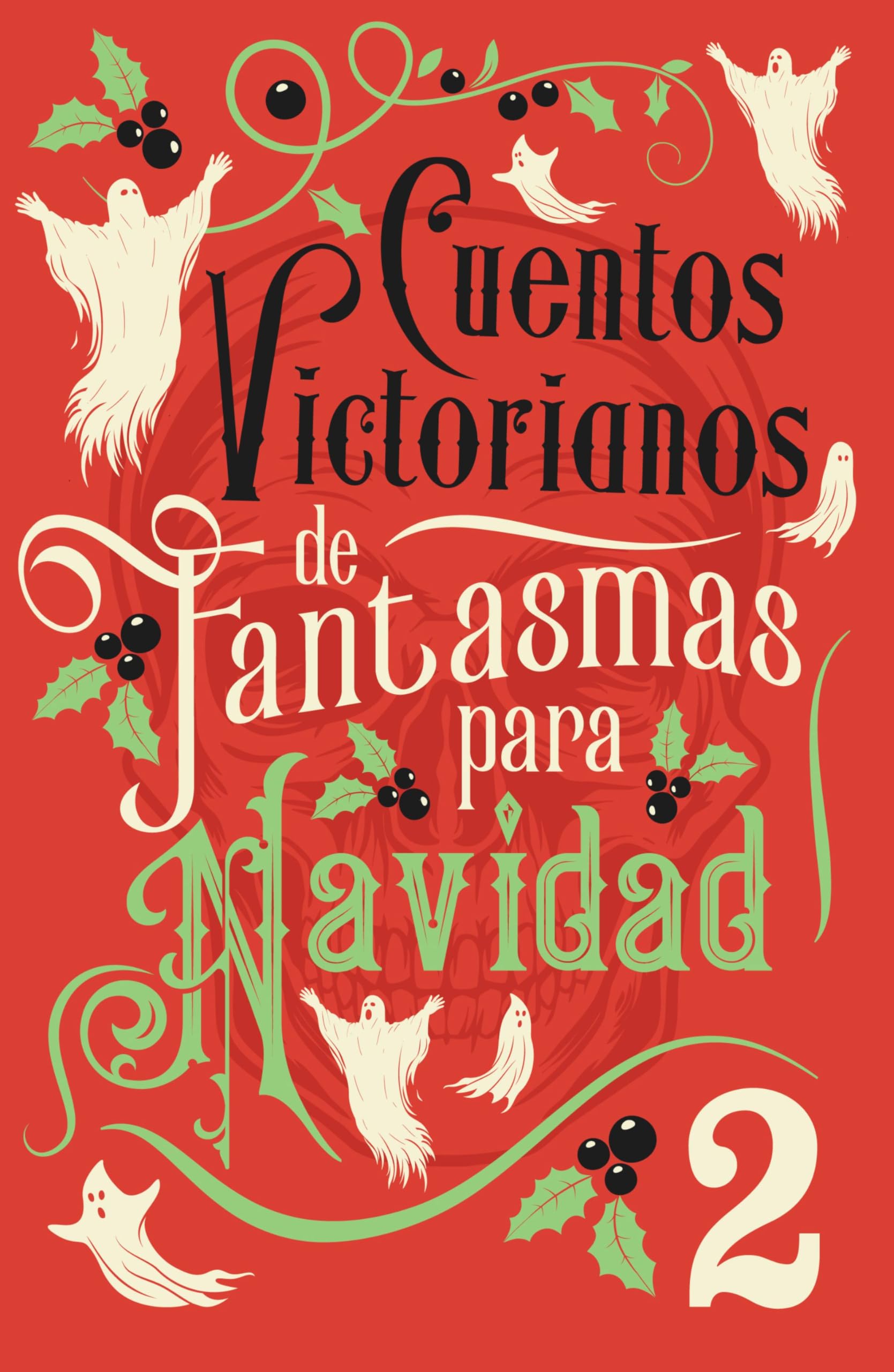 Cuentos victorianos de fantasmas para Navidad 2 book