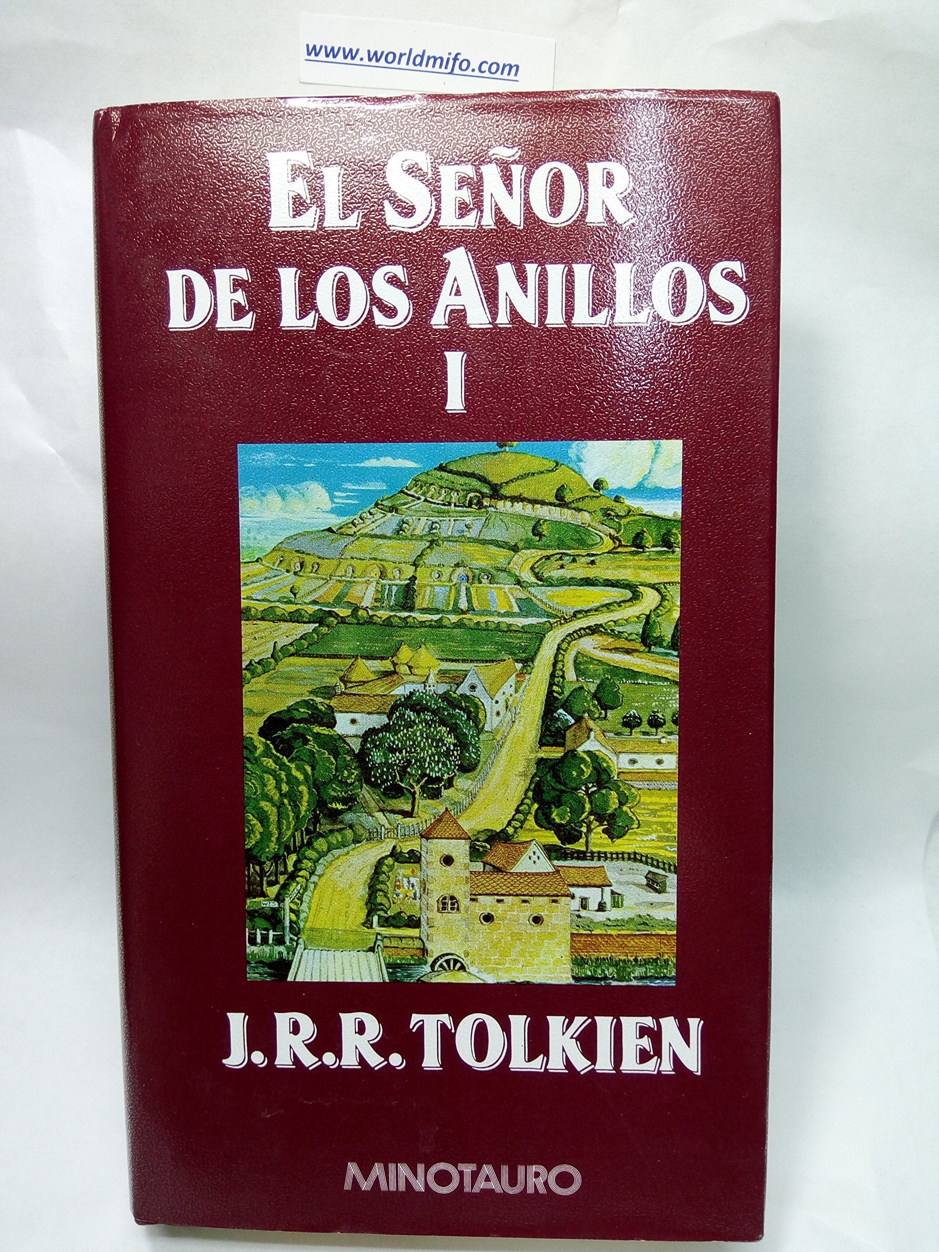 El Senor De Los Anillos / the Lord of the Rings: LA Comunidad Del Anillo Books