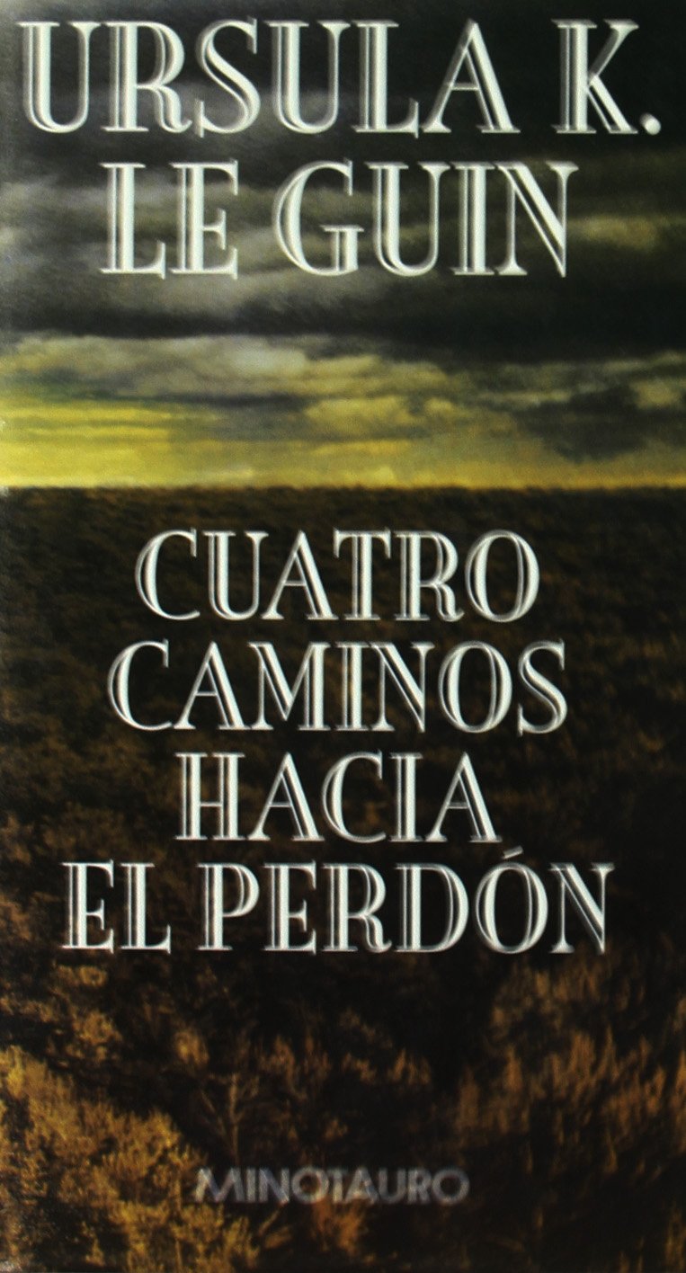 Cuatro caminos hacia el perdon/ Four Paths to Forgiveness book
