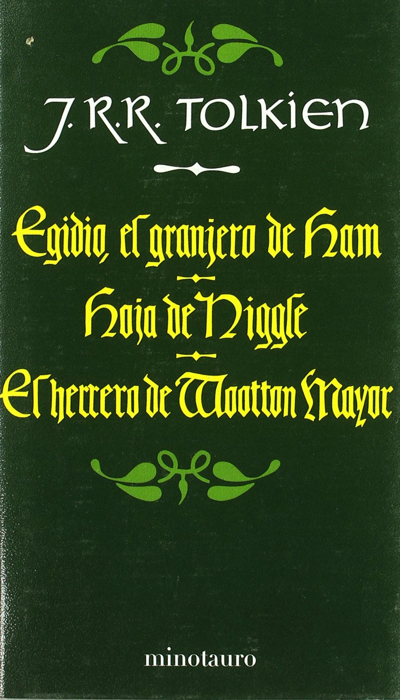 Egidio, el granjero de Ham ; Hoja de Niggle ; El herrero de Wootton Mayor (Biblioteca J. R. R. Tolkien, Band 1) Social Sciences