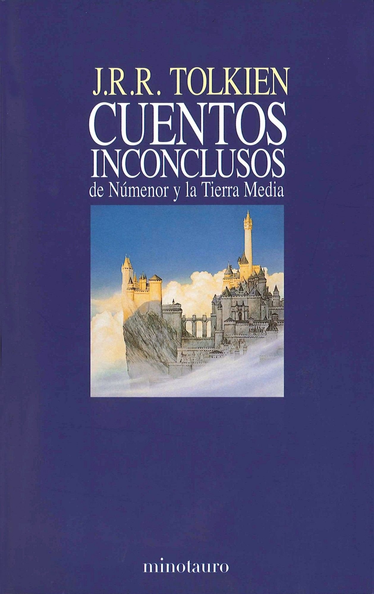 Cuentos inconclusos: de Númenor y la Tierra Media book