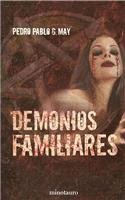 Demonios familiares/ Family Demons book