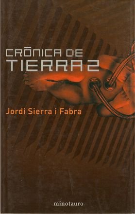 Crónica de Tierra 2 (Kronos) Contemporary literature