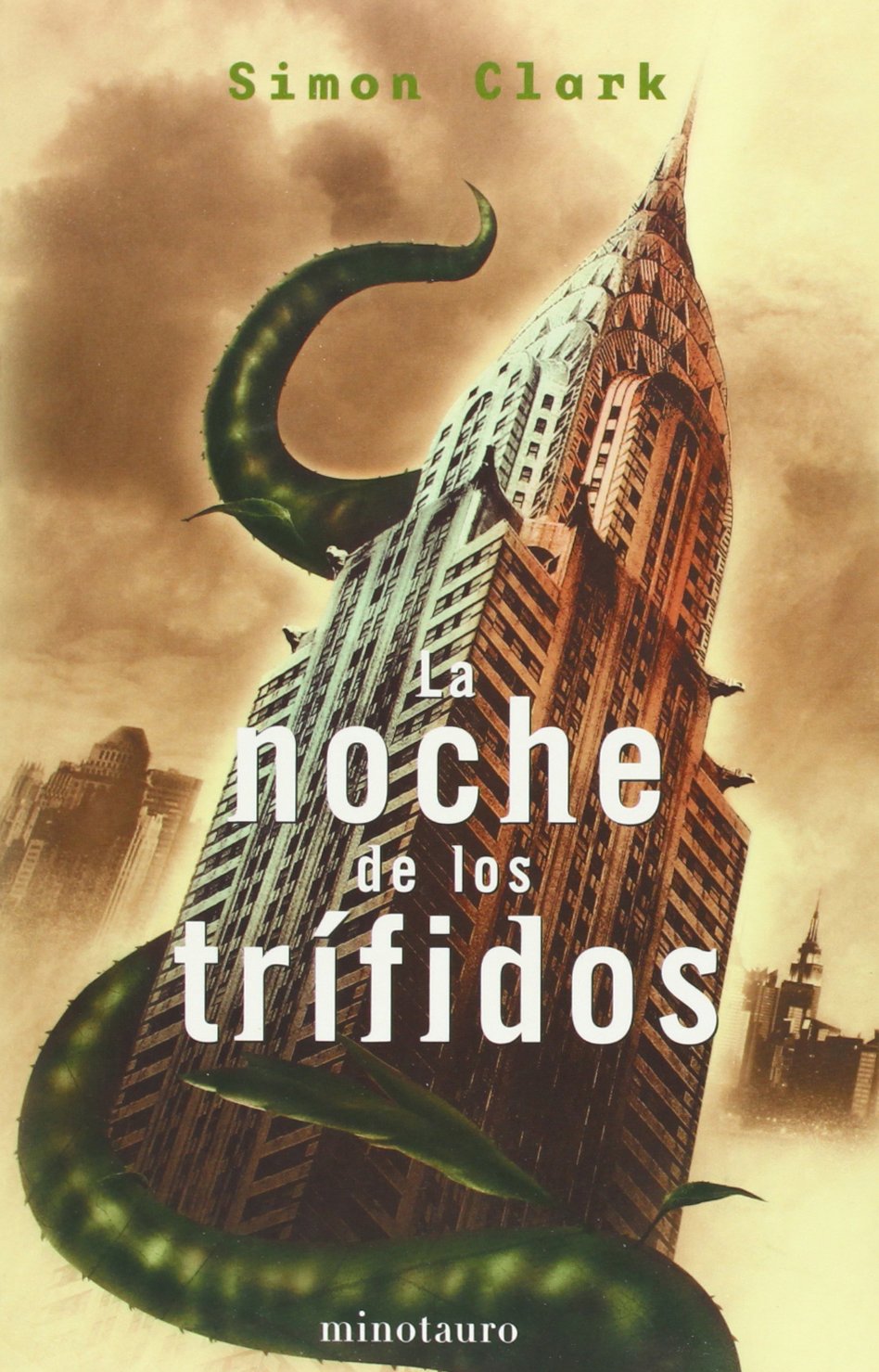 La noche de los Trifidos/ The night of the Triffids book