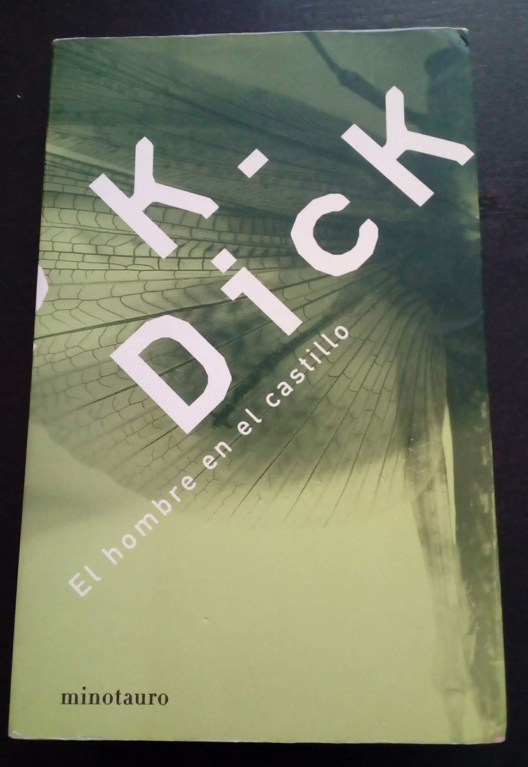 El hombre en el castillo (Biblioteca P. K. Dick) Contemporary literature