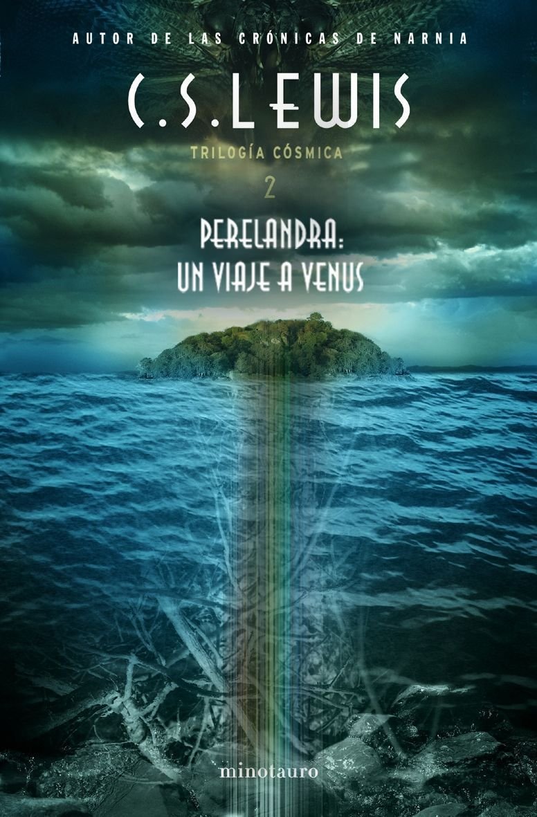 Perelandra: Un Viaje A Venus (Ciencia Ficción, Band 1) Contemporary literature