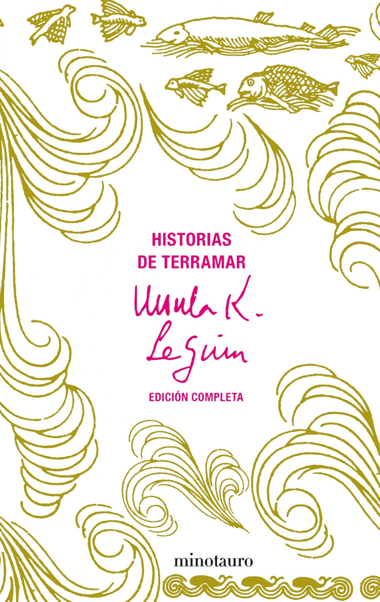 Historias de Terramar (Biblioteca Ursula K. Le Guin) Contemporary literature