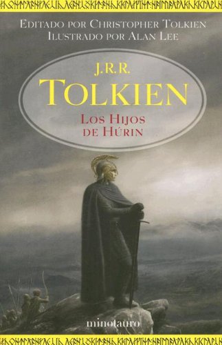 Los Hijos De Hurin/ The Tale of the Children of Hurin: Narn I Chin Hurin: La Historia De Los Hijos De Hurin Historical Fiction