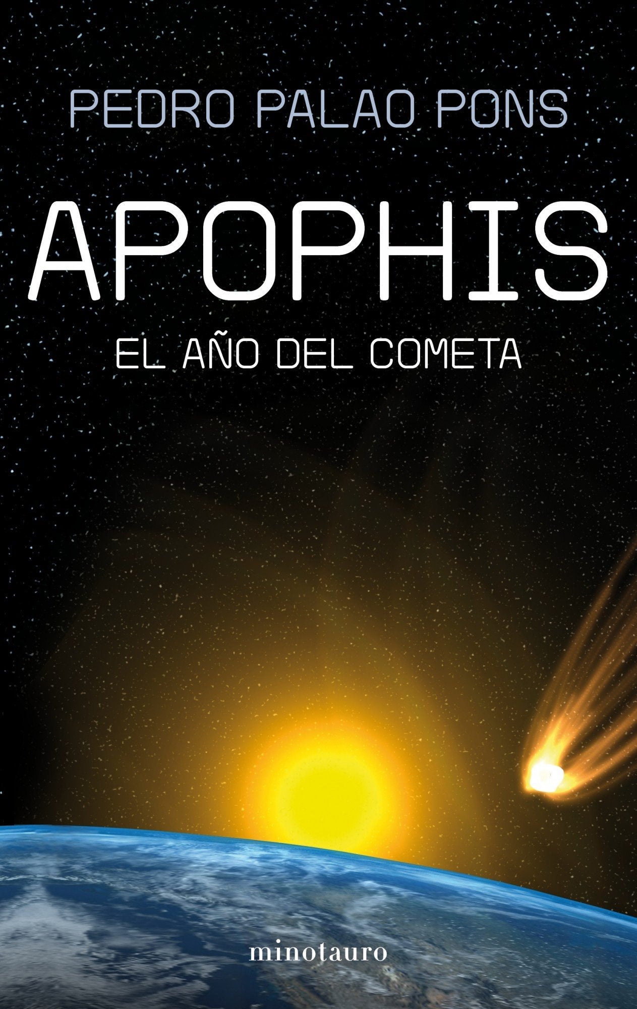 Apophis: El Ano del Cometa book