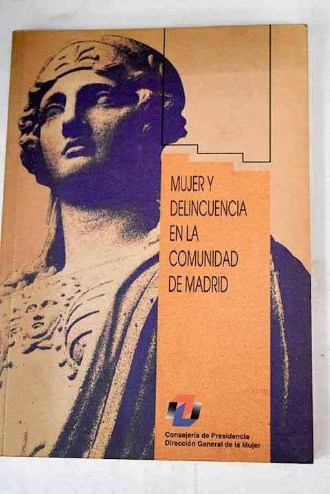 Mujer y delincuencia en la Comunidad de Madrid Books