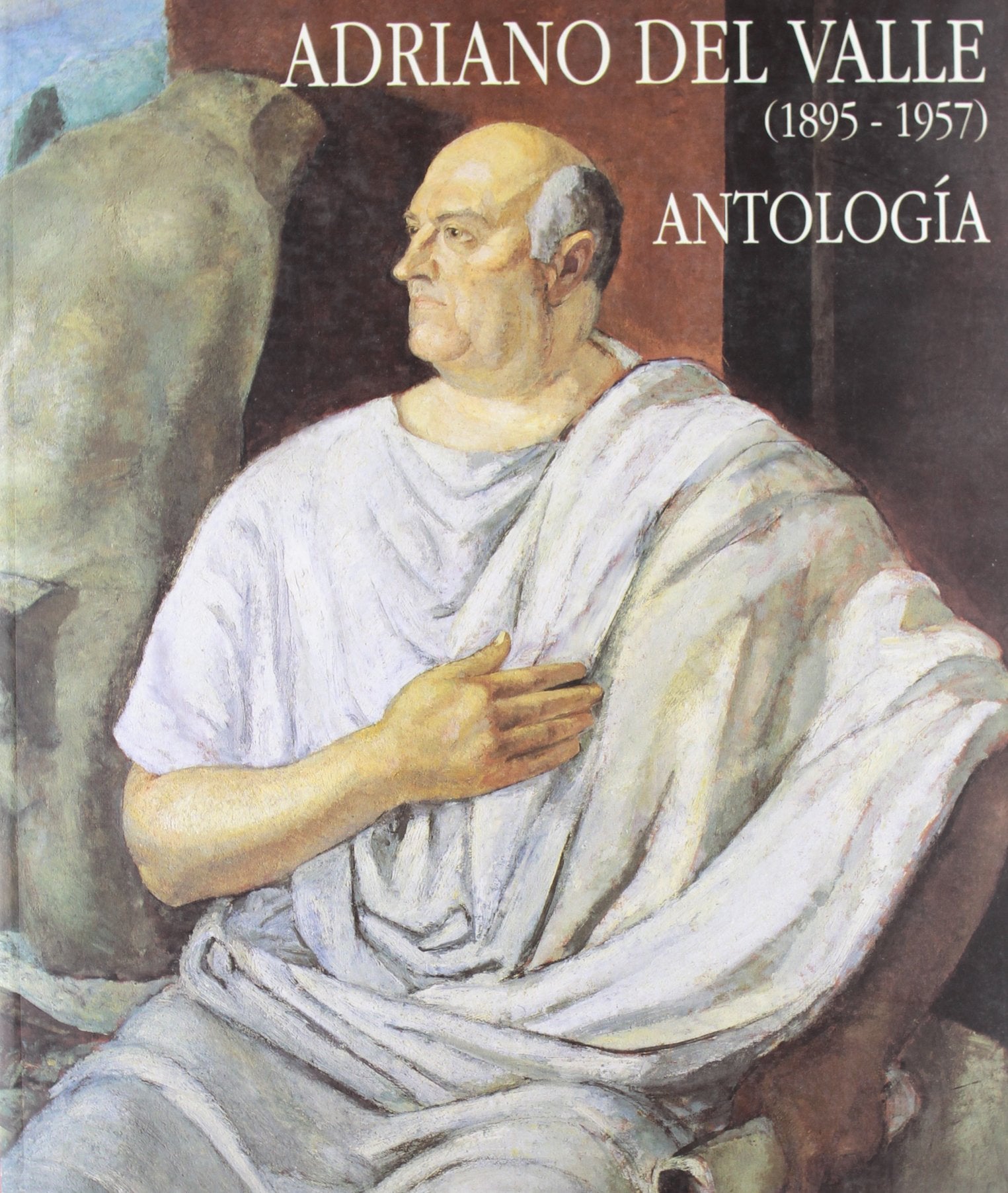 Adriano del Valle : antología (1895-1957) Poetry