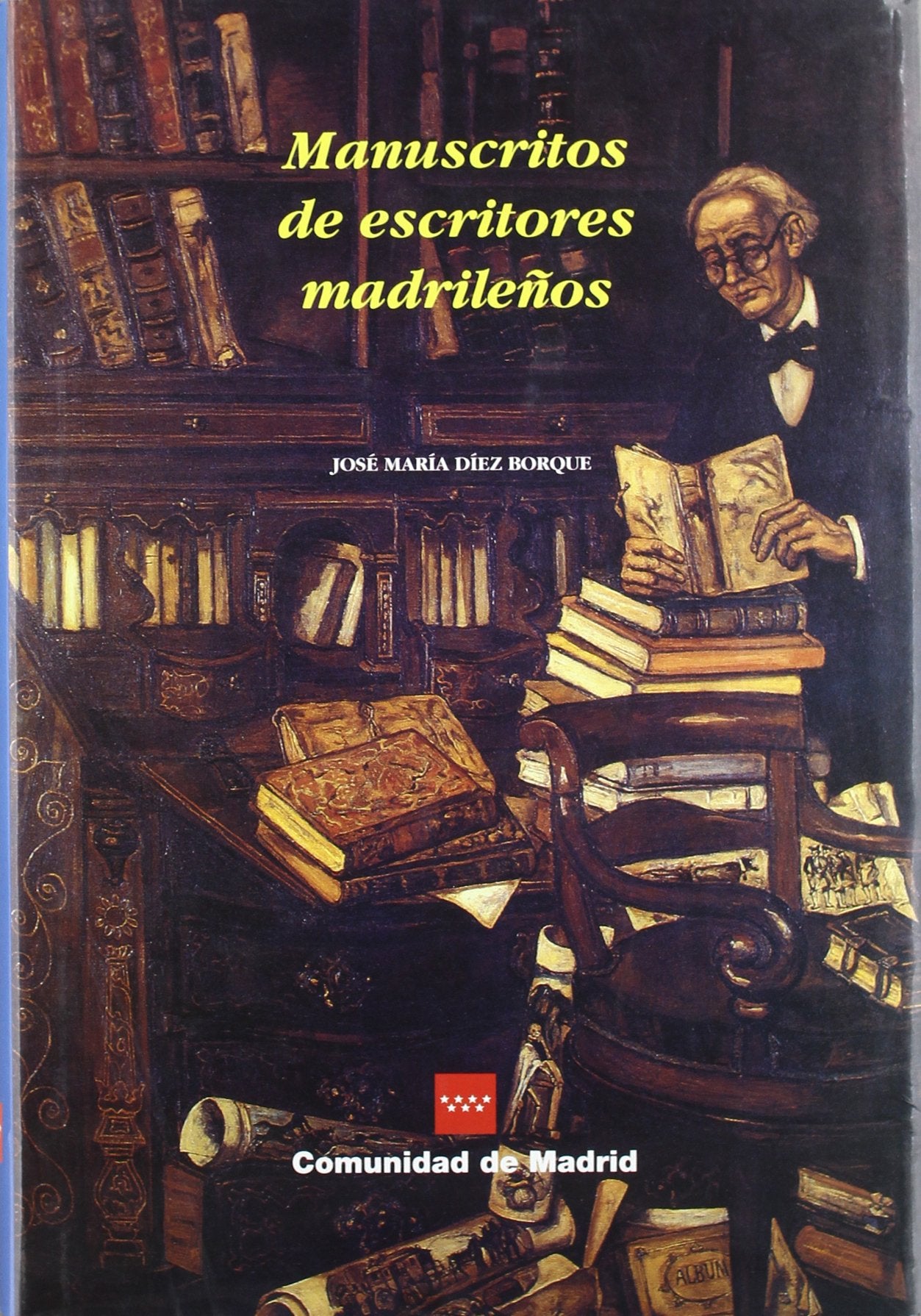 Manuscritos de Escritores Madrile~nos book