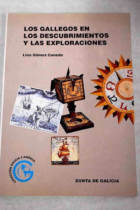 Los gallegos en los descubrimientos y las exploraciones Books