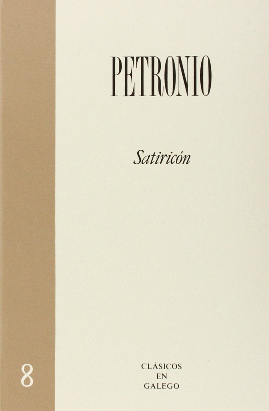 Satiricon (petronio) (Clásicos en galego) Classics