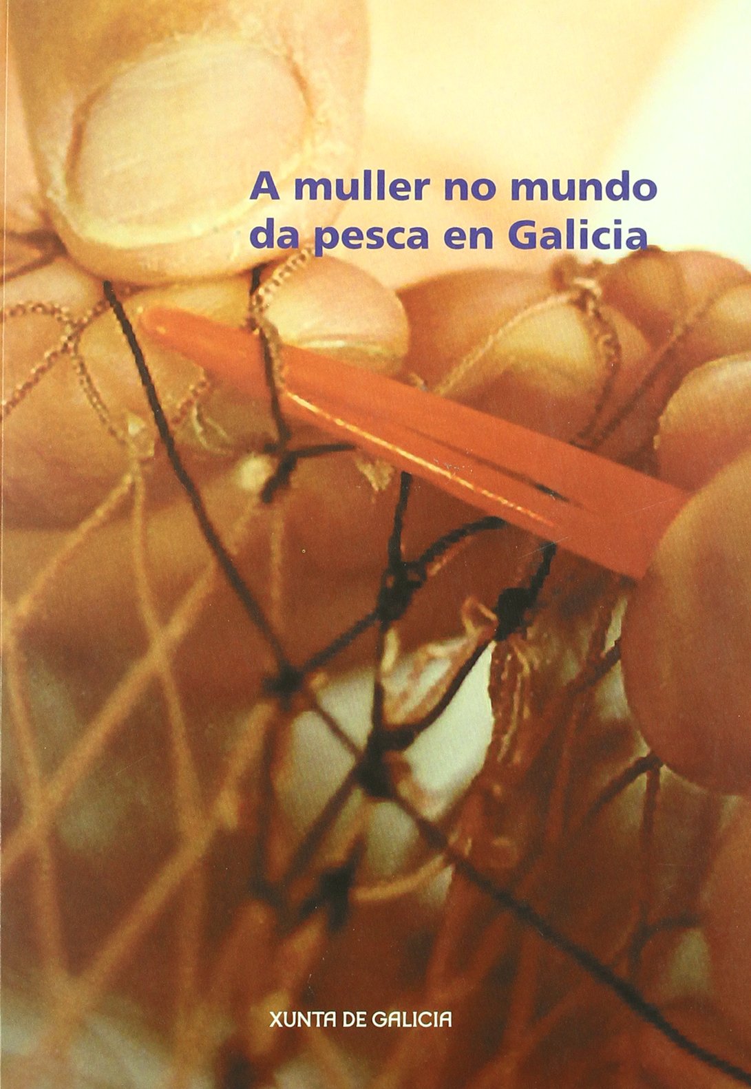 A muller no mundo da pesca en Galicia book