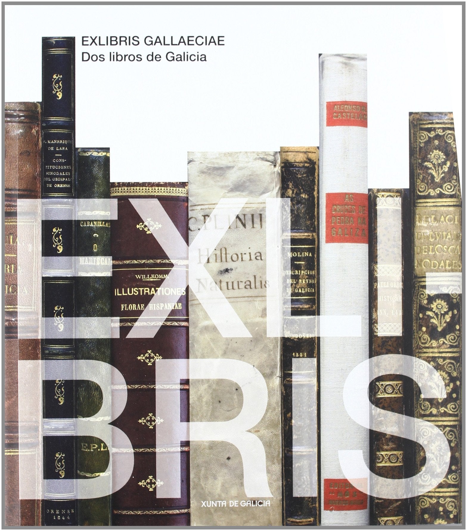 Exlibris gallaeciae. dos libros degalicia book
