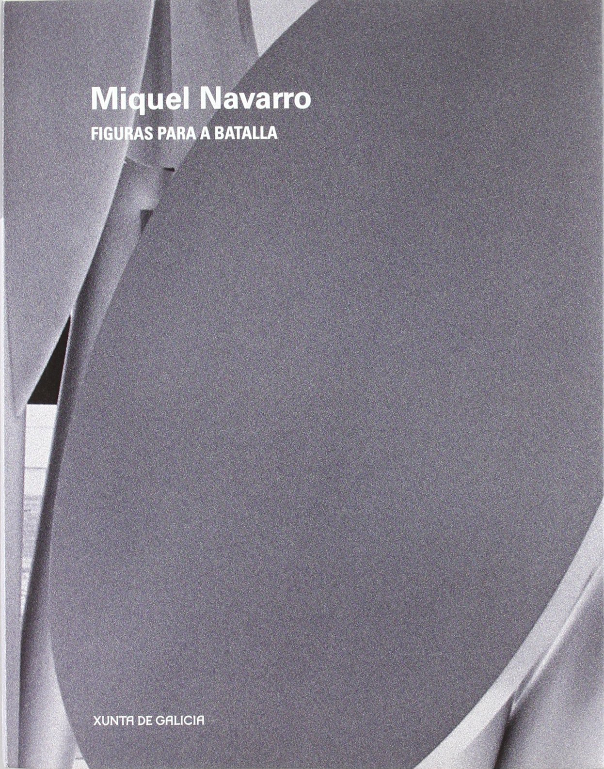 Miquel Navarro. figuras para a batalla book