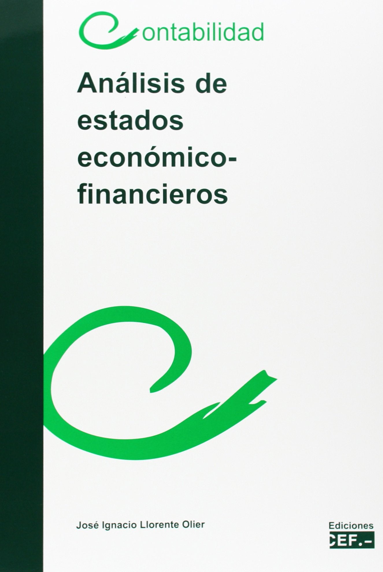 Análisis de estados económico-financieros Business, Finance & Career