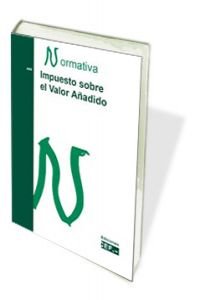 IMPUESTO SOBRE EL VALOR AÑADIDO.NORMATIVA 2013 book