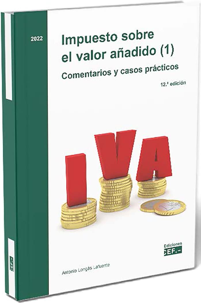 Impuesto sobre el valor añadido. Comentarios y casos prácticos book