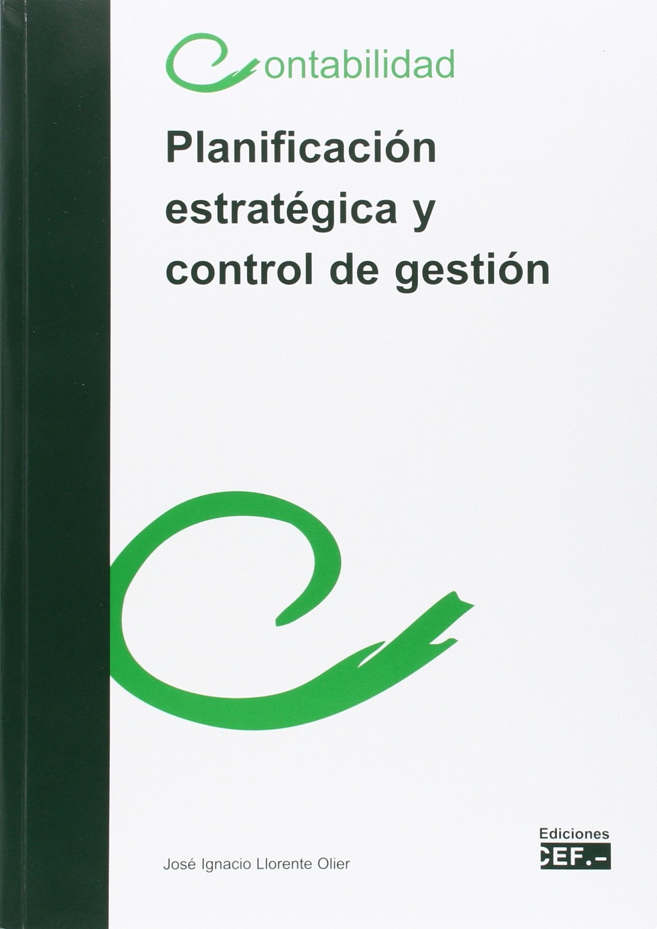 Planificación estratégica y control de gestión book
