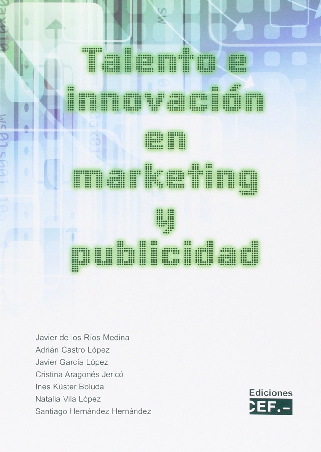 Talento e innovación en marketing y publicidad book