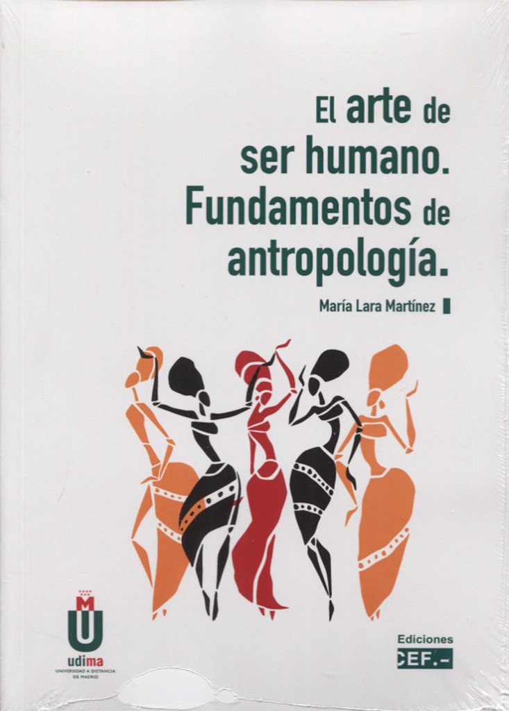 El arte de ser humano : fundamentos de antropología Social Sciences
