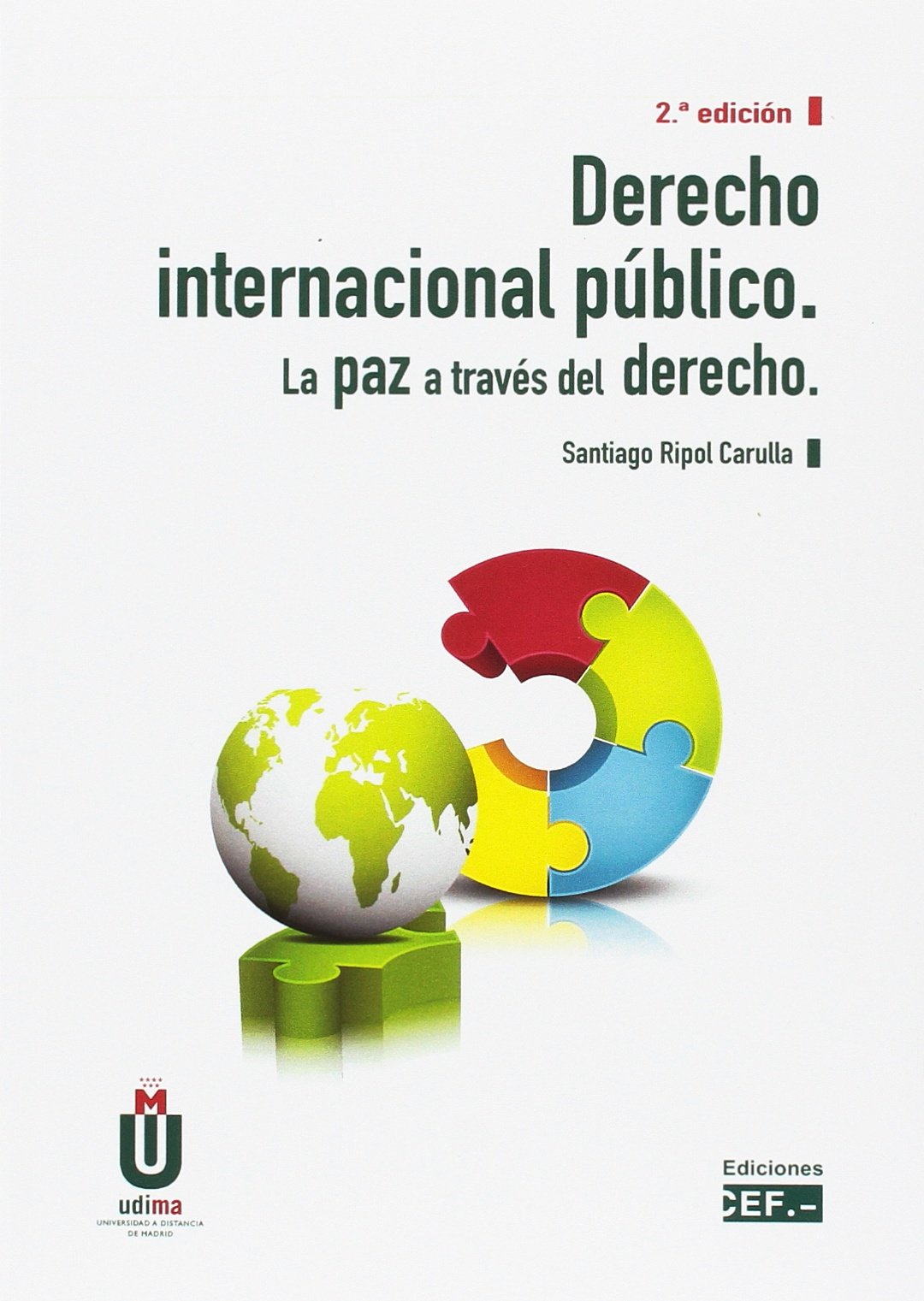 Derecho internacional público : la paz a través del derecho Books