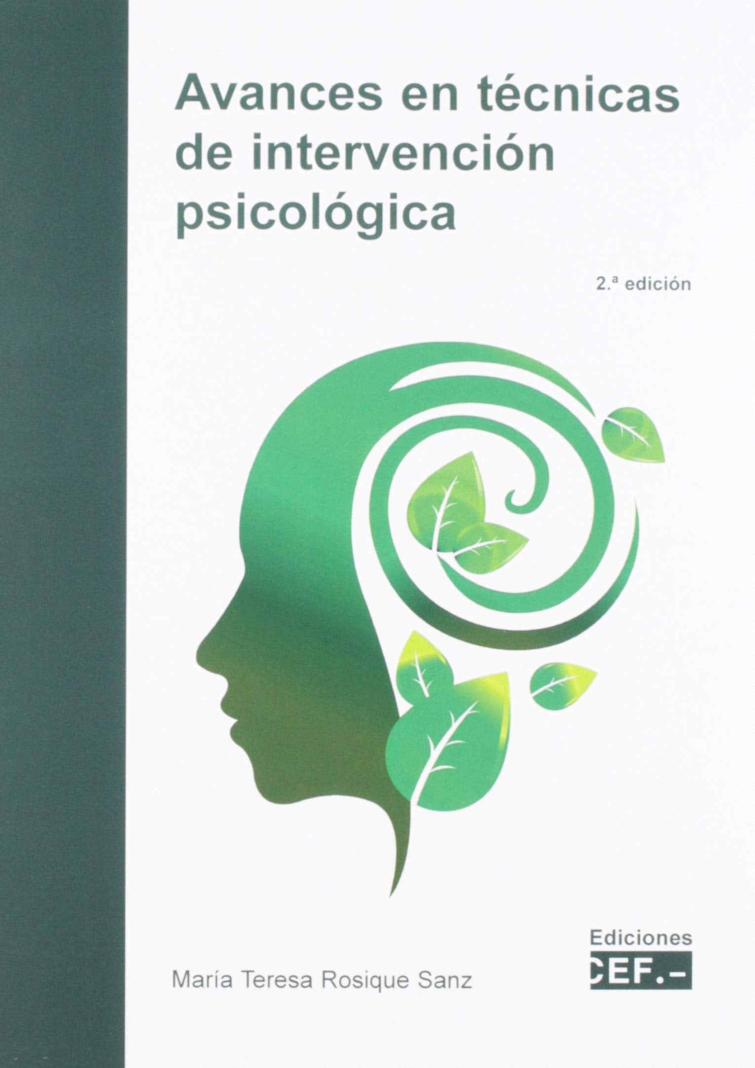 Avances en técnicas de intervención psicológica Medicine