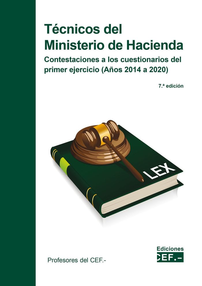 Técnicos del Ministerio de Hacienda: Contestaciones a los cuestionarios del primer ejercicio book