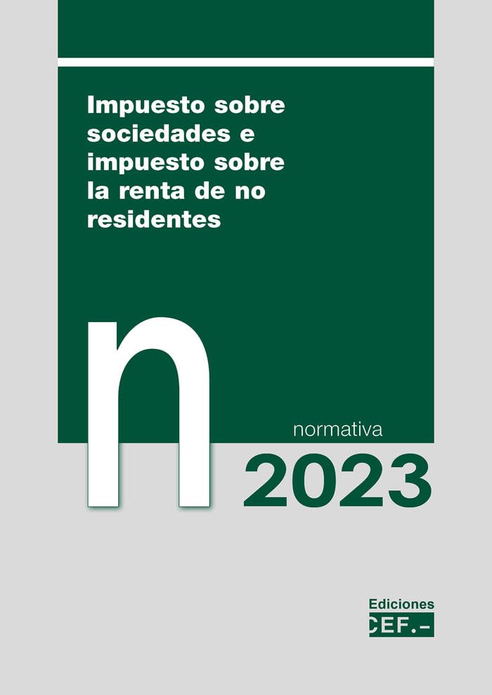 Impuesto sobre sociedades e impuesto sobre la renta de no residentes. Normativa 2023 Law
