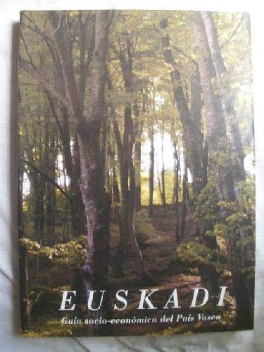 Euskadi Guia Socio-Economica Del Pais Vasco. Books