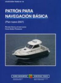 Patron para navegacion basica - plan nuevo 2007 (Itsaso) Books