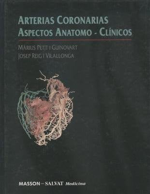 Arterias coronarias : aspectos anatomo-clinicos book