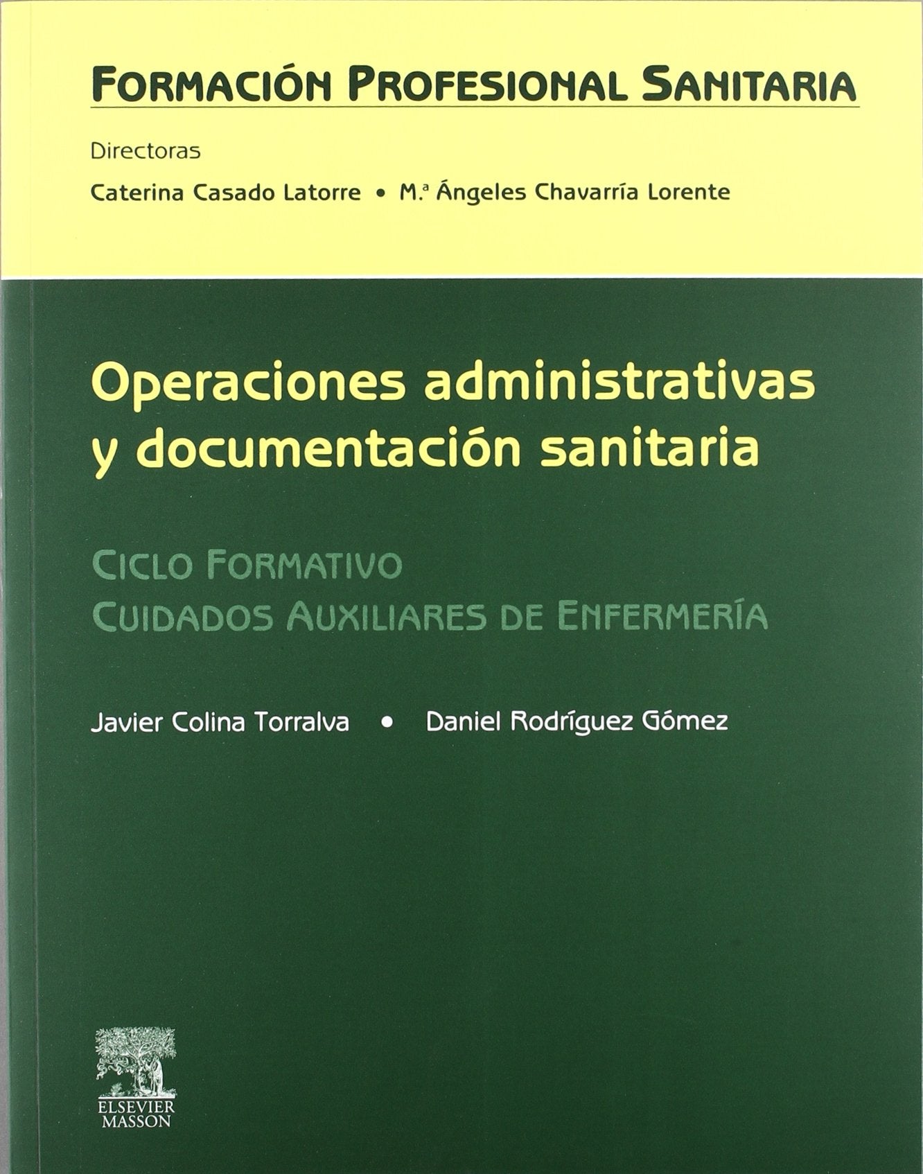 Operaciones administrativas y documentación sanitaria : Formación Profesional sanitaria book